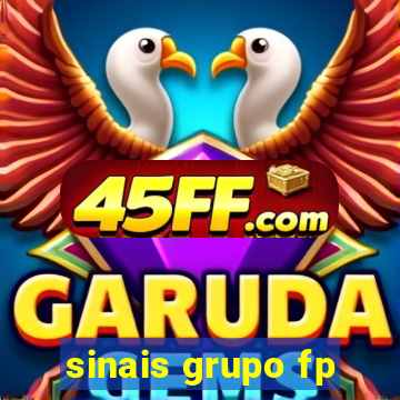 sinais grupo fp